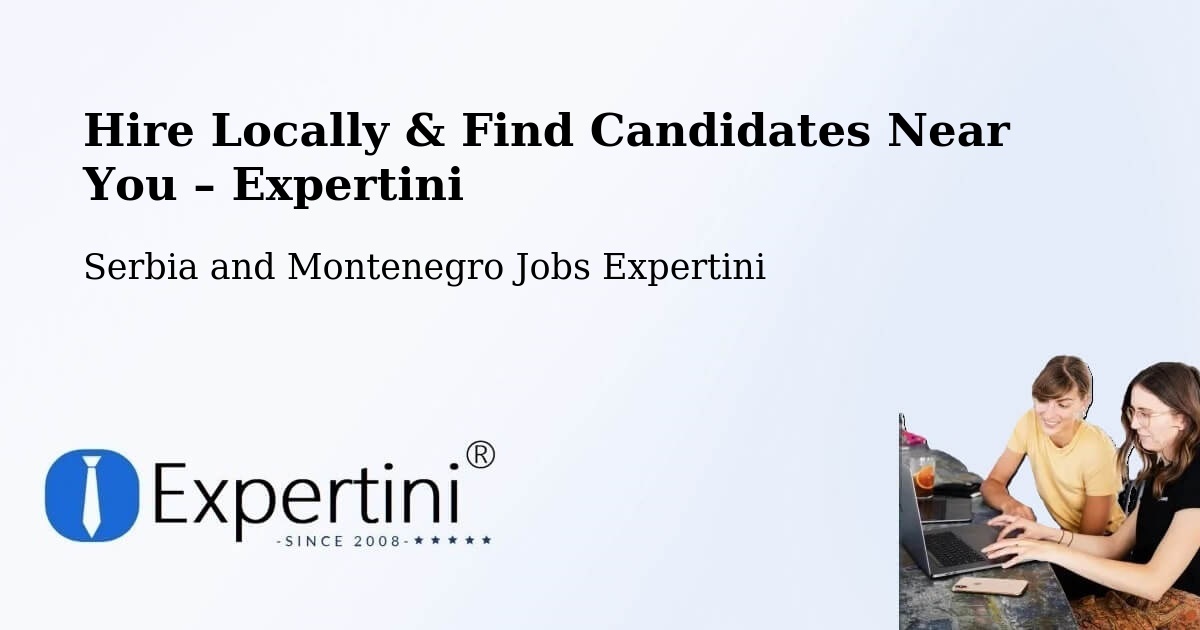 Hire Locally in Sutton – Find Qualified Candidates Near You - Sutton, Serbia and Montenegro Jobs Expertini