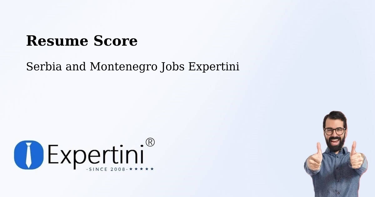 Resume Score & Job Description Match Tool – Sutton - Serbia and Montenegro Jobs Expertini