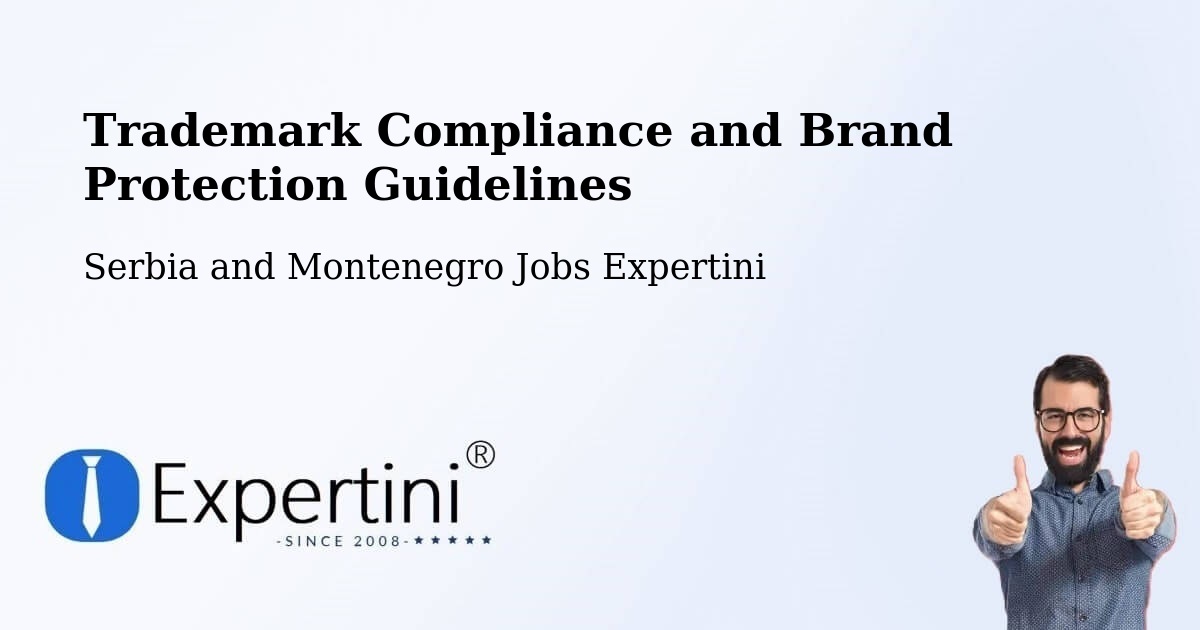 Trademark & Brand Protection Guidelines – Sutton - Serbia and Montenegro Jobs Expertini